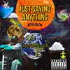 Dj Funny Kidz - Just Saying Anything! Ep